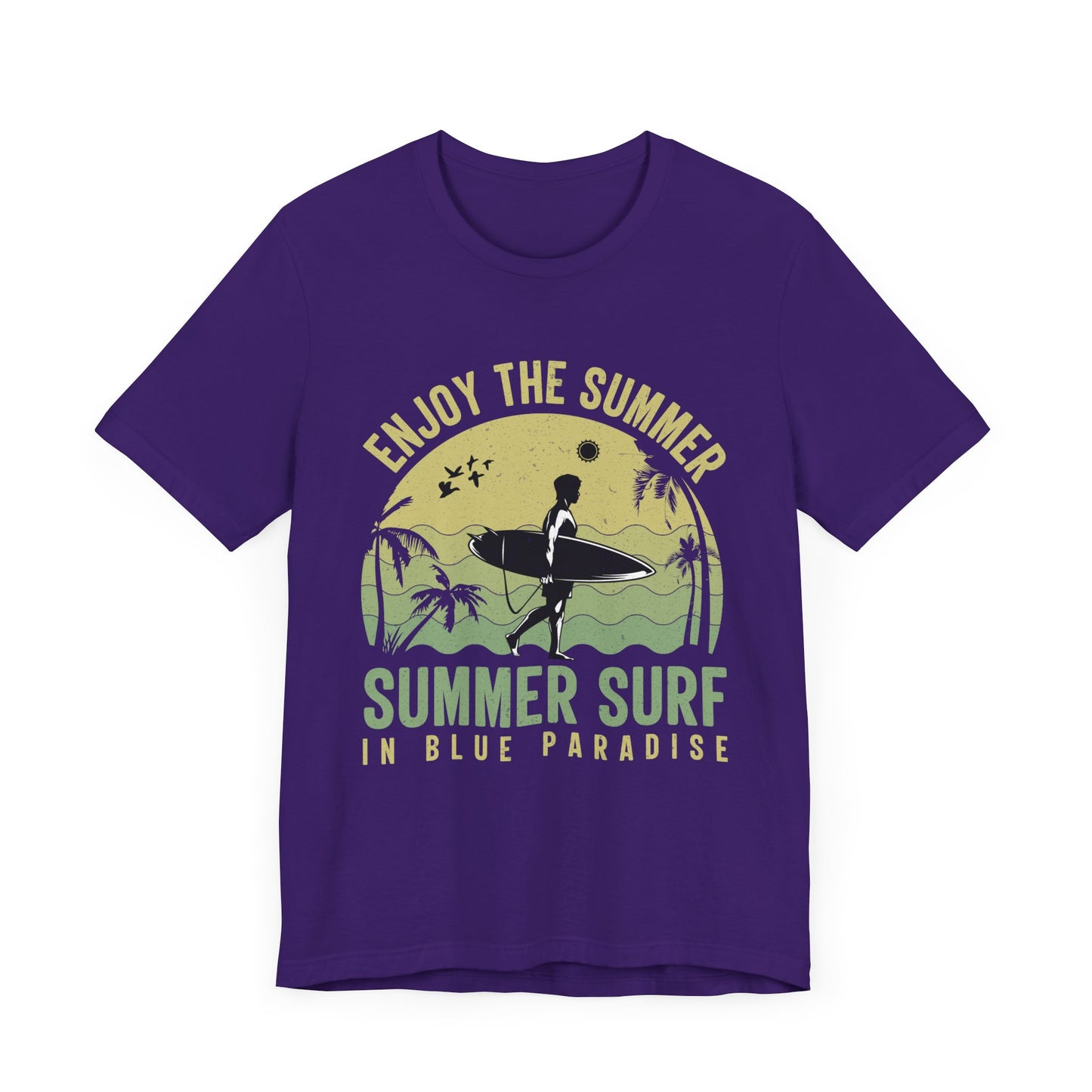 Enjoy The Summer, Summer Surf In Blue Paradise - Unisex Jersey Short Sleeve Tee