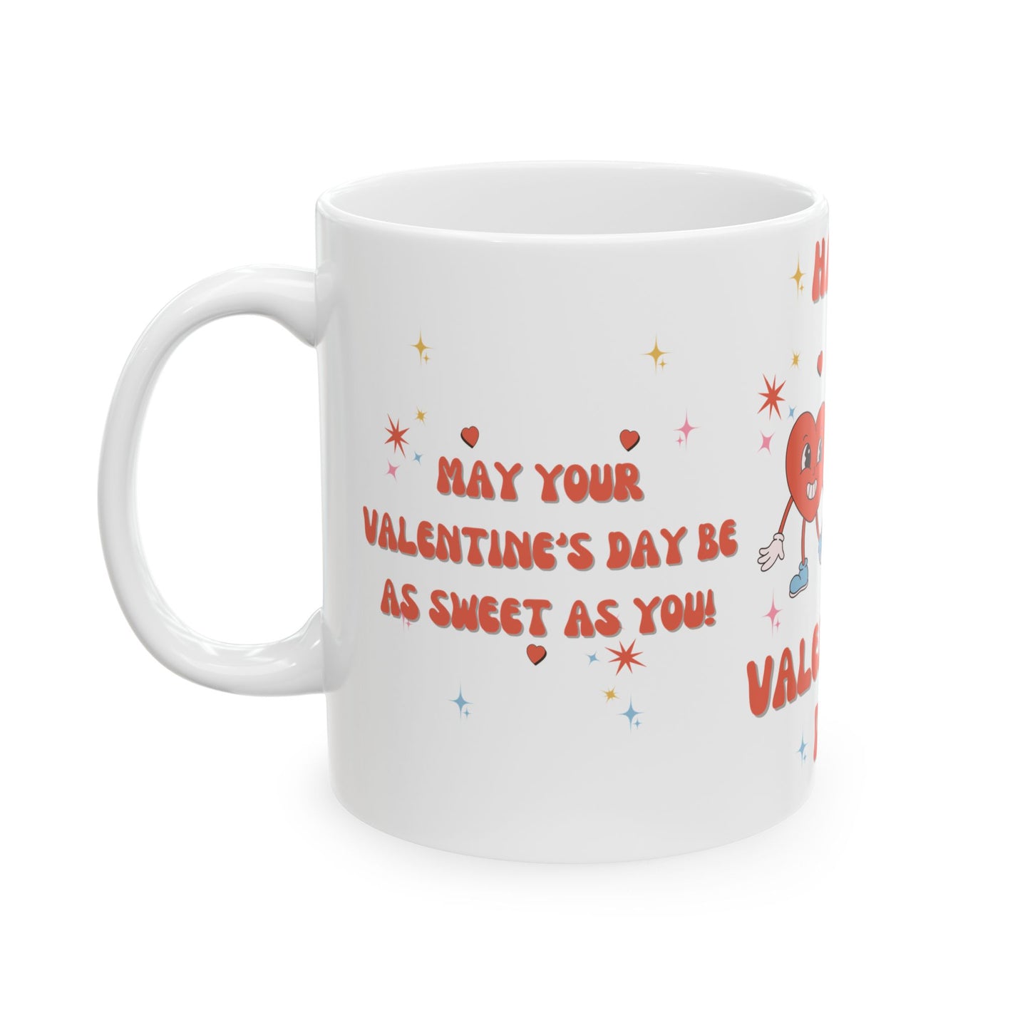 Happy Valentine's Day - Ceramic Mug, (11oz, 15oz) - 11501
