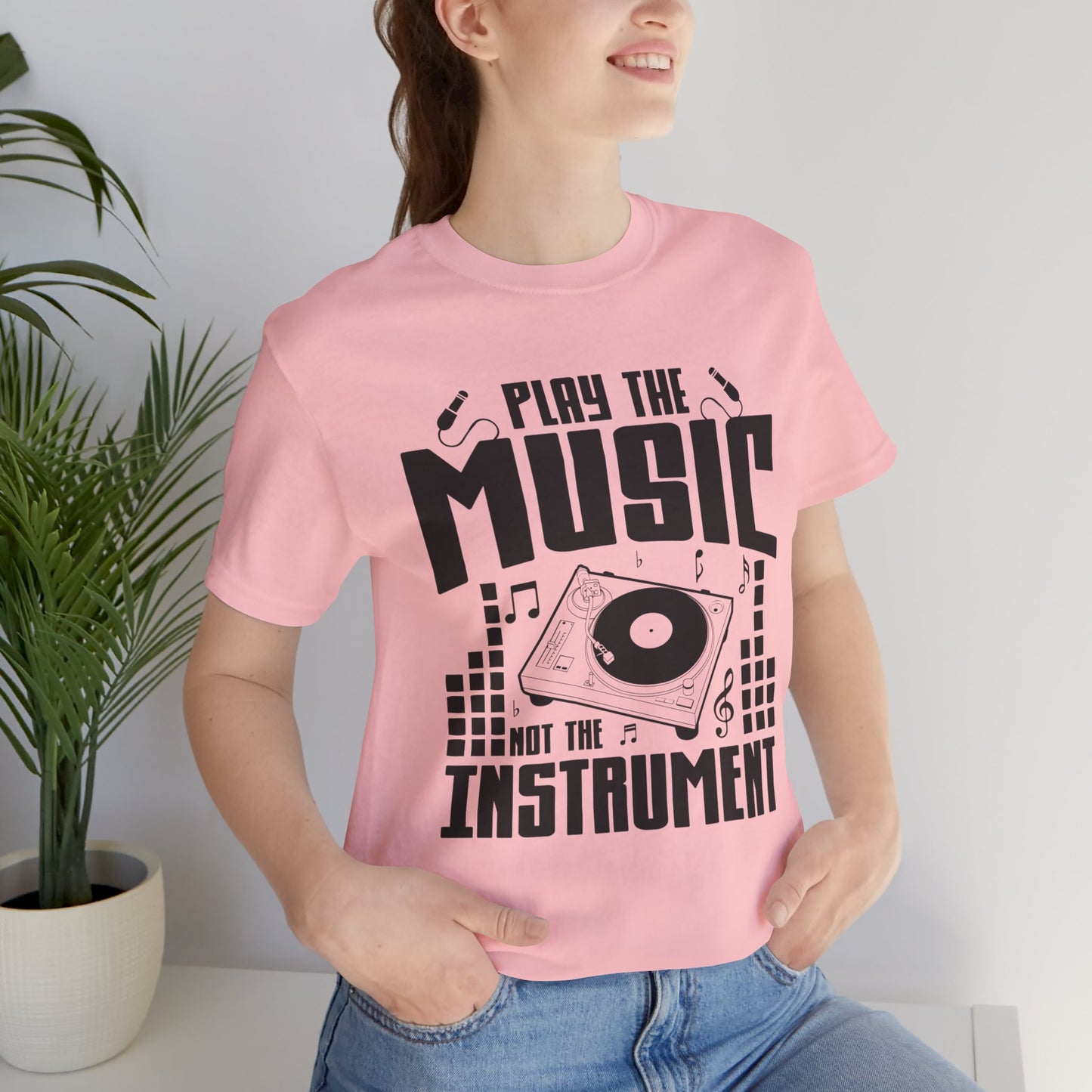 Play The Music Instrument - Unisex Jersey Short Sleeve Tee