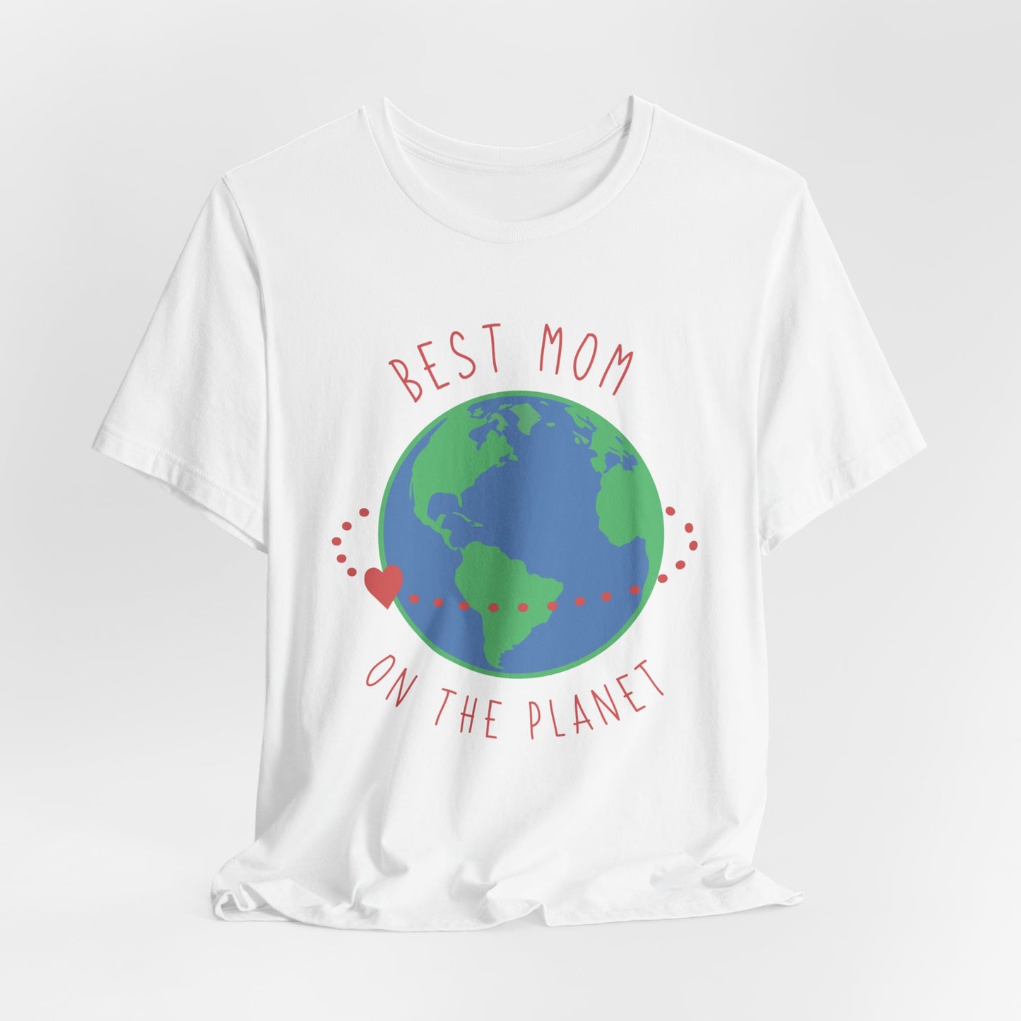 Best Mom On The Planet - Unisex Jersey Short Sleeve Tee