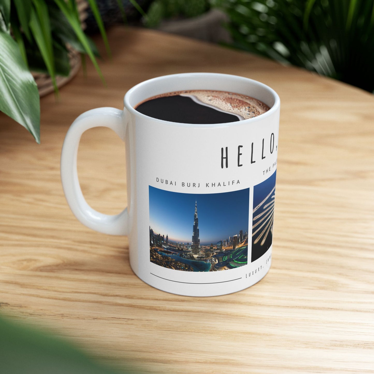 Hello Dubai - Ceramic Mug - 11oz & 15oz Options, Perfect for Travelers & Souvenir Lovers - 11945
