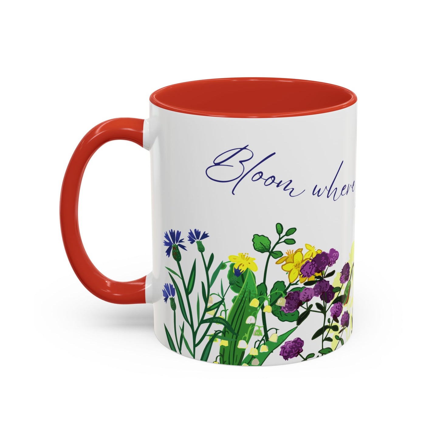 Bloom Where You Are Planted - Accent Coffee Mug (11, 15oz) - 10895