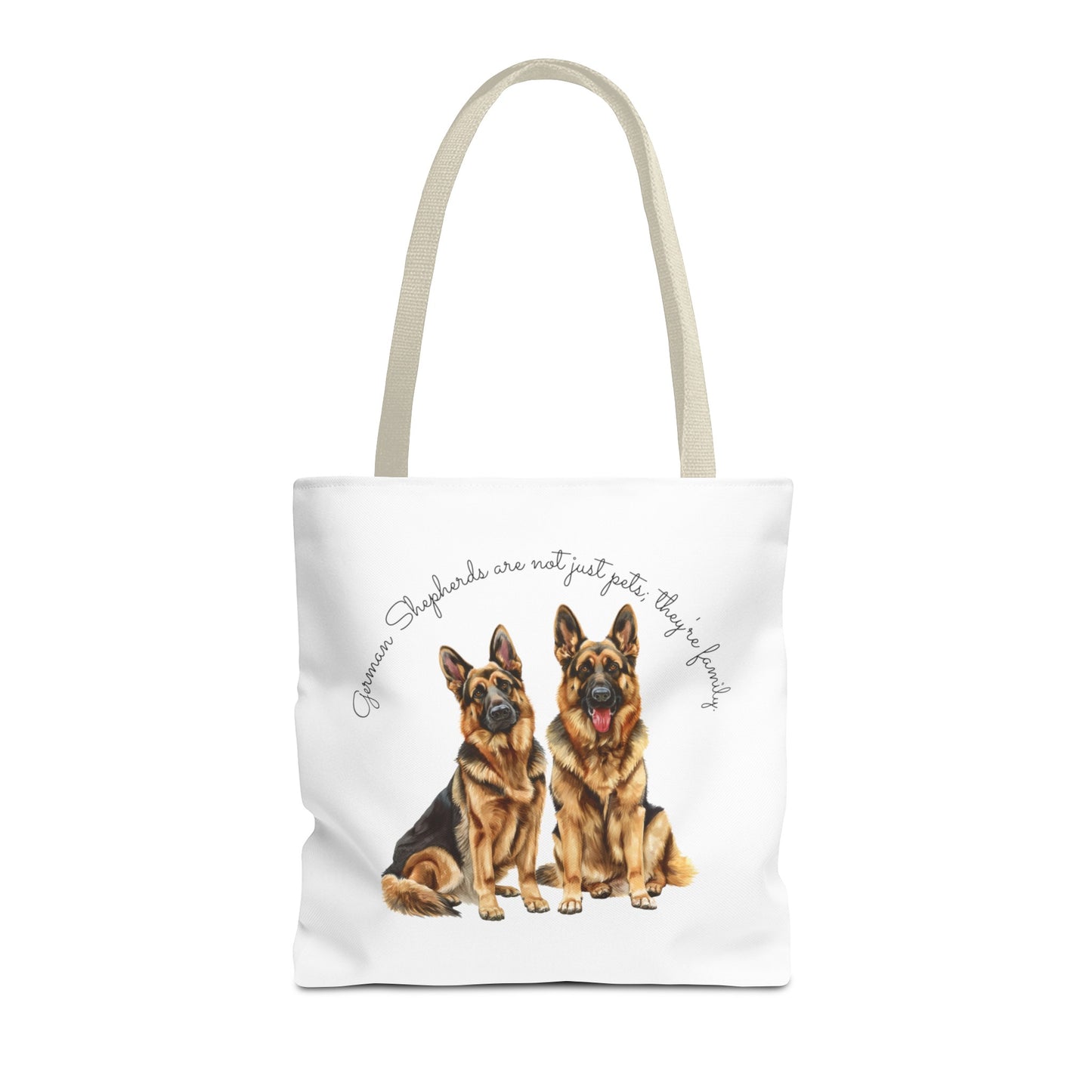 German Shepherds are not just pets; they're family - Tote Bag