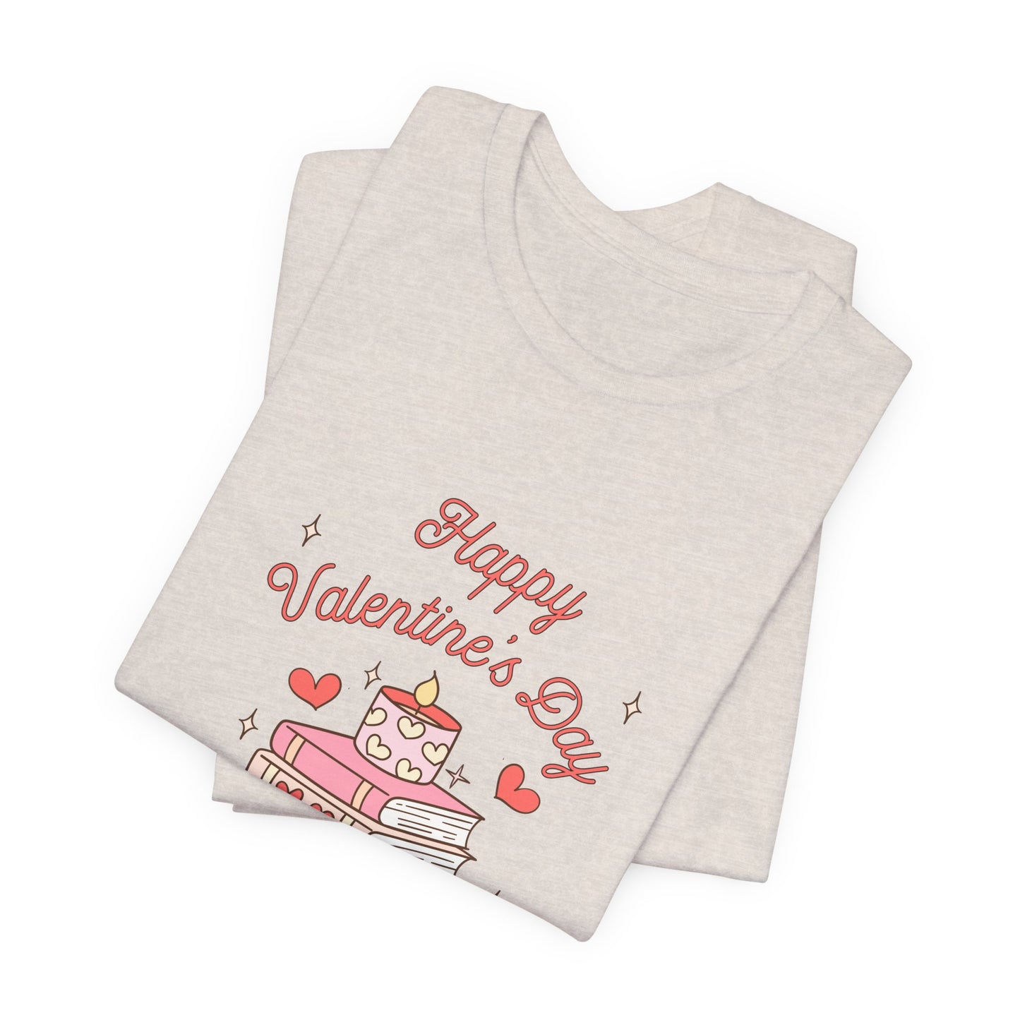 Books, Happy Valentine's Day - Unisex Jersey Short Sleeve Tee - 11572