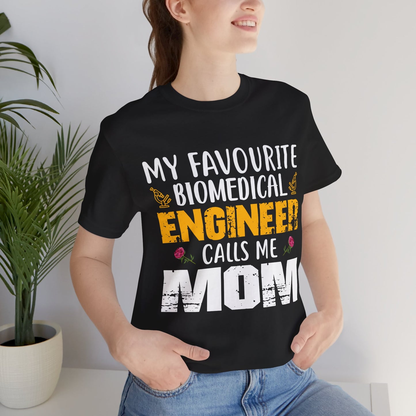 My Favorite Biochemical Engineer Calls Me Mom - Unisex Jersey Short Sleeve Tee - 13552