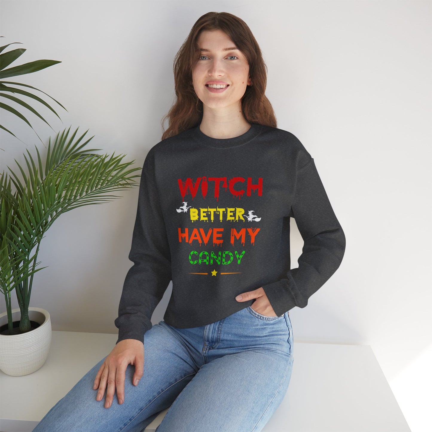 Witch, Better Have My Candy - Unisex Heavy Blend™ Crewneck Sweatshirt