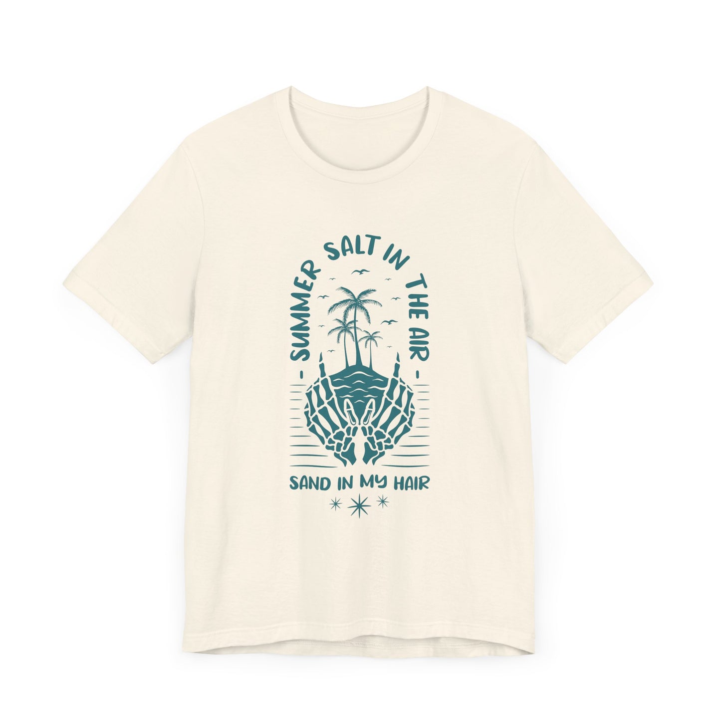 Summer Salt In The Air, Sand In My Hair - Unisex Jersey Short Sleeve Tee