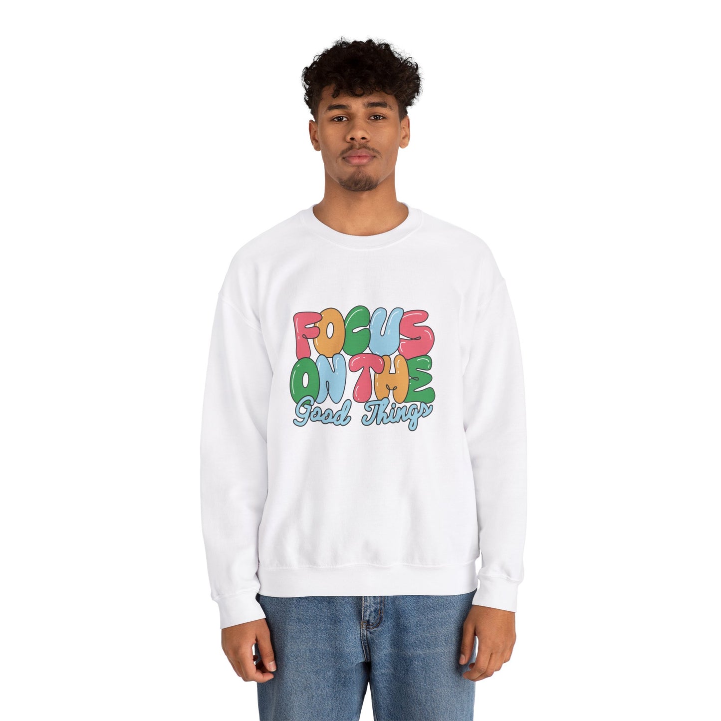 Focus On The Goog Things - Unisex Heavy Blend™ Crewneck Sweatshirt