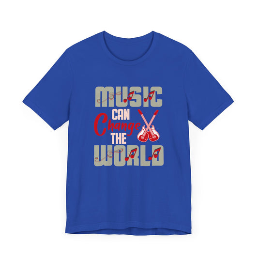 Music Can Change The World - Unisex Jersey Short Sleeve Tee - 11728