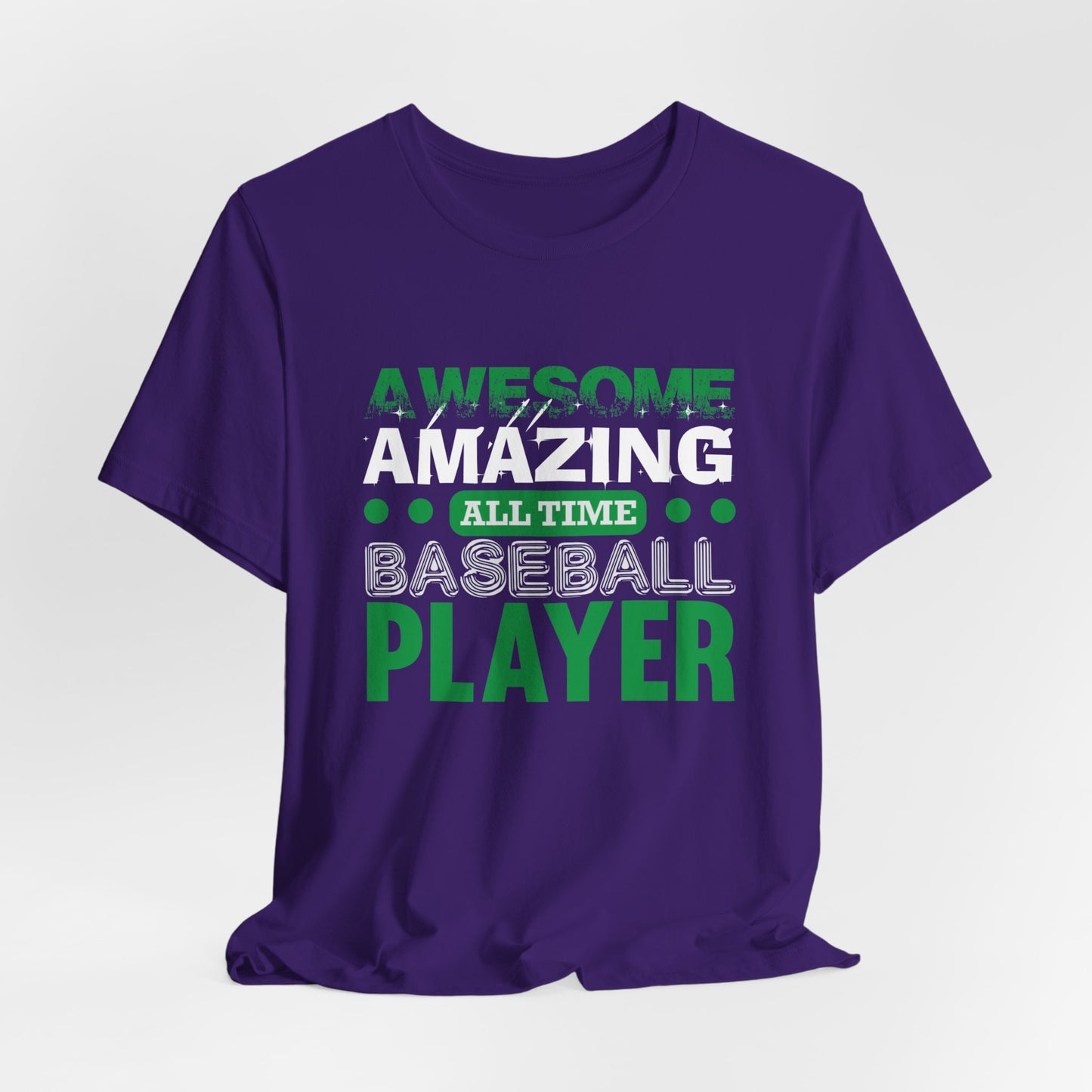 Baseball: Awesome, Amazing, All Time Baseball Player - Unisex Jersey Short Sleeve Tee