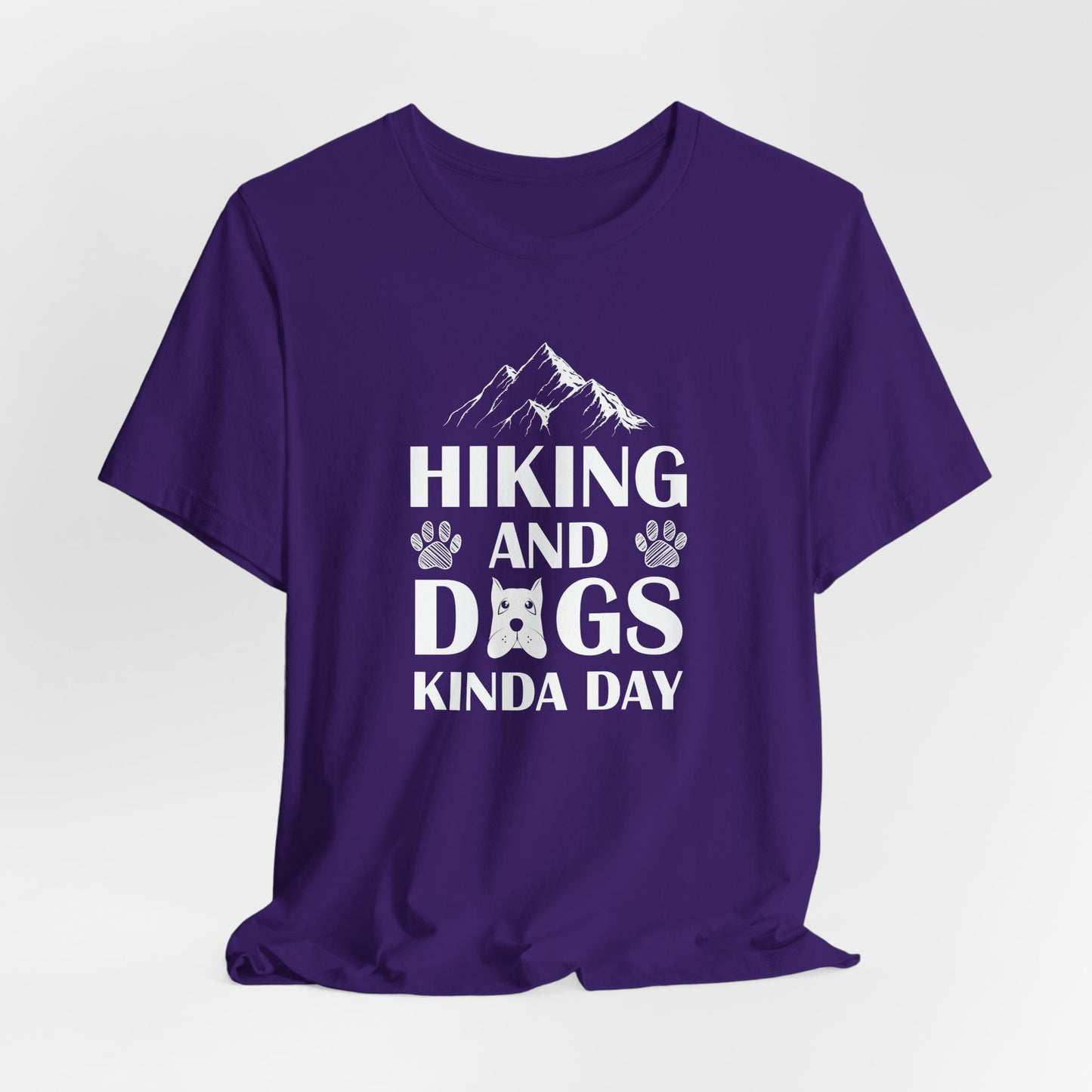 Hiking & Dogs Kinda Day- Unisex Jersey Short Sleeve Tee