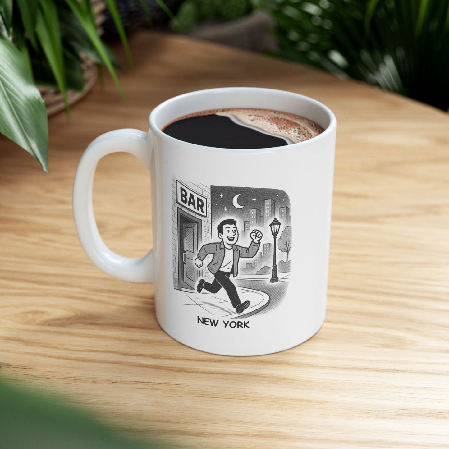 "In New York, we don’t just ‘go out’—we ‘go big, or go home.’" Ceramic Coffee Mug - 12844