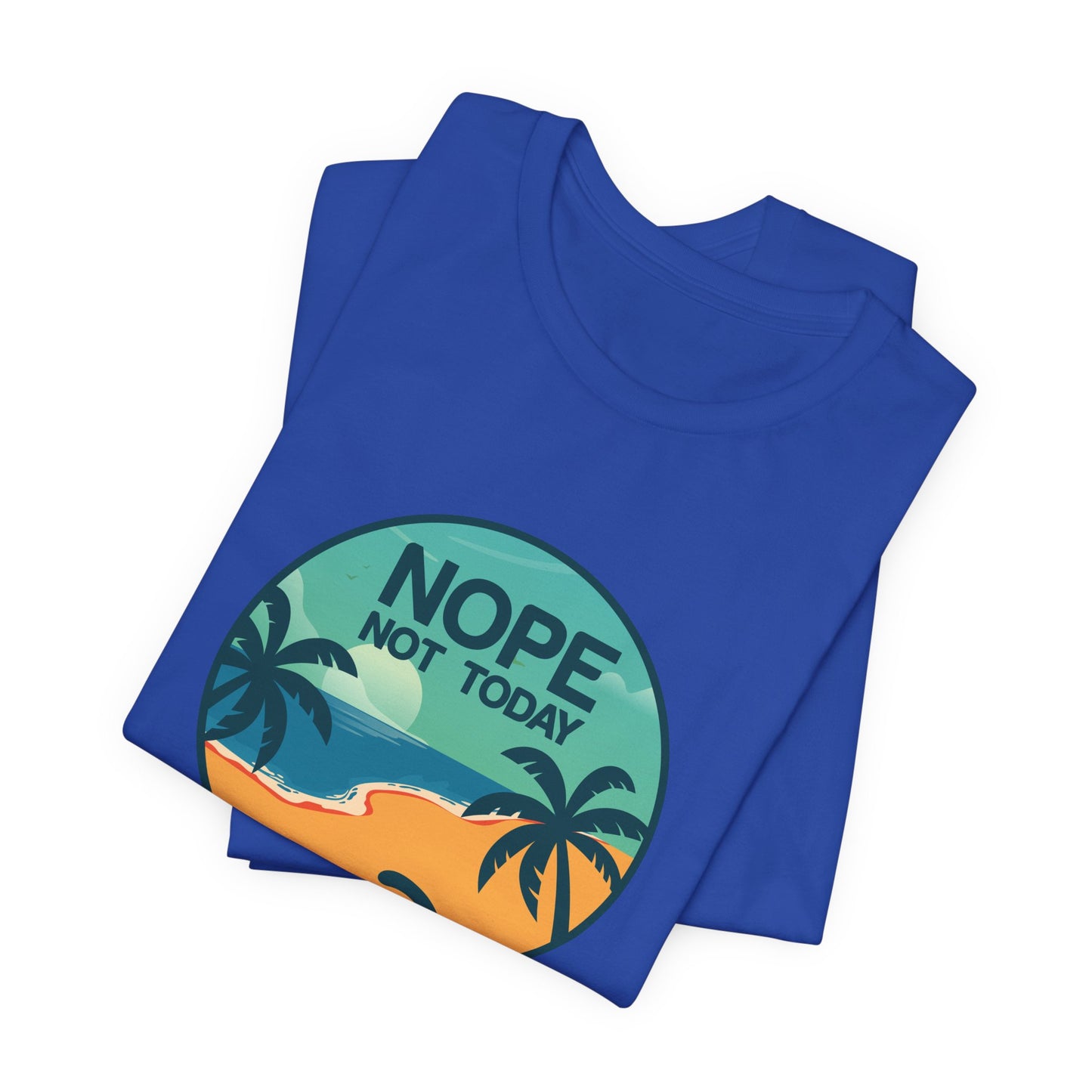 Cat: Nope Not Today - Unisex Jersey Short Sleeve Tee