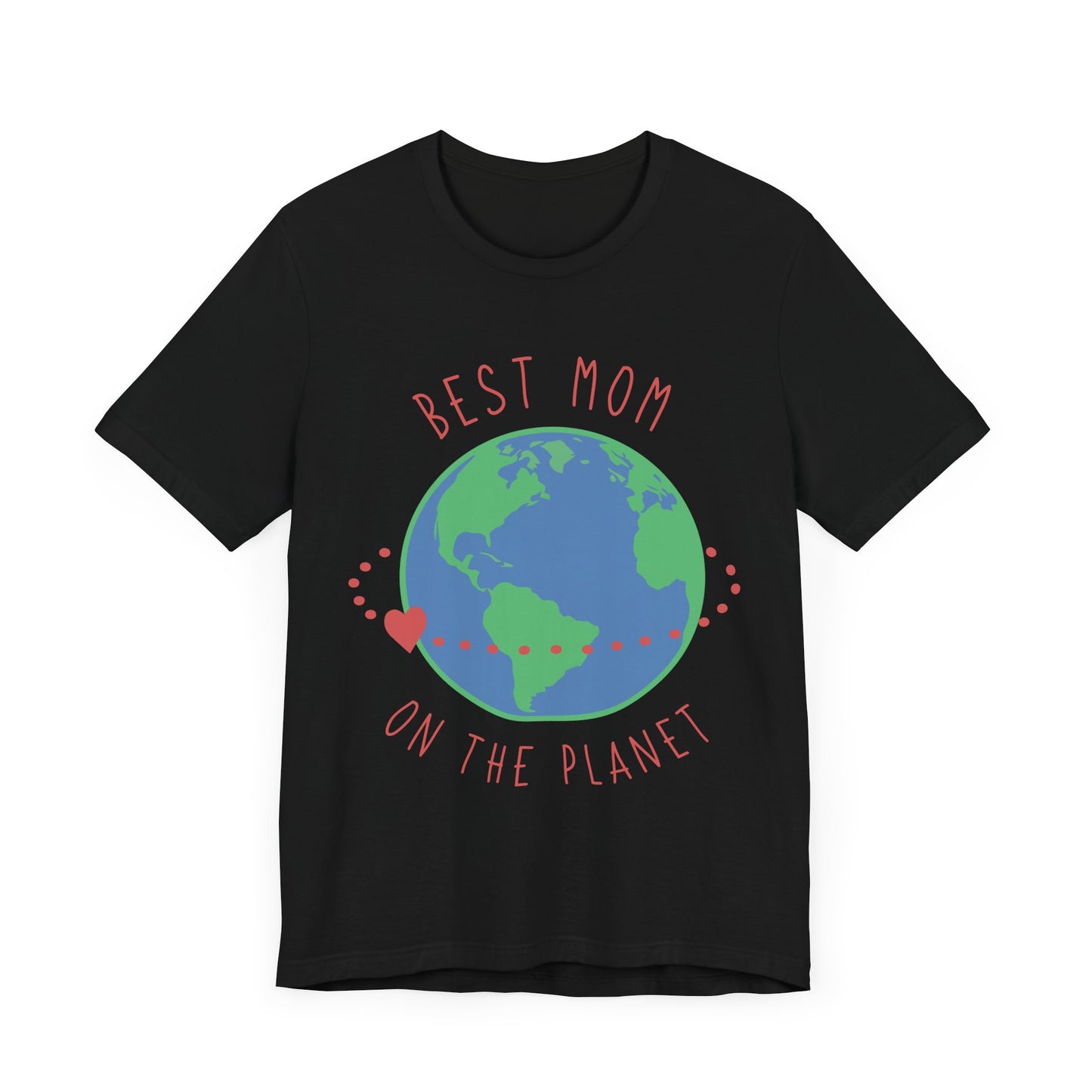 Best Mom On The Planet - Unisex Jersey Short Sleeve Tee - 12983