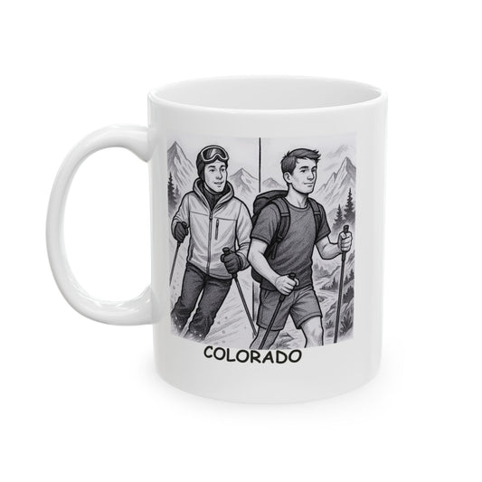 "Colorado: Where you can ski in the morning and hike in the afternoon." Ceramic Mug - 13461