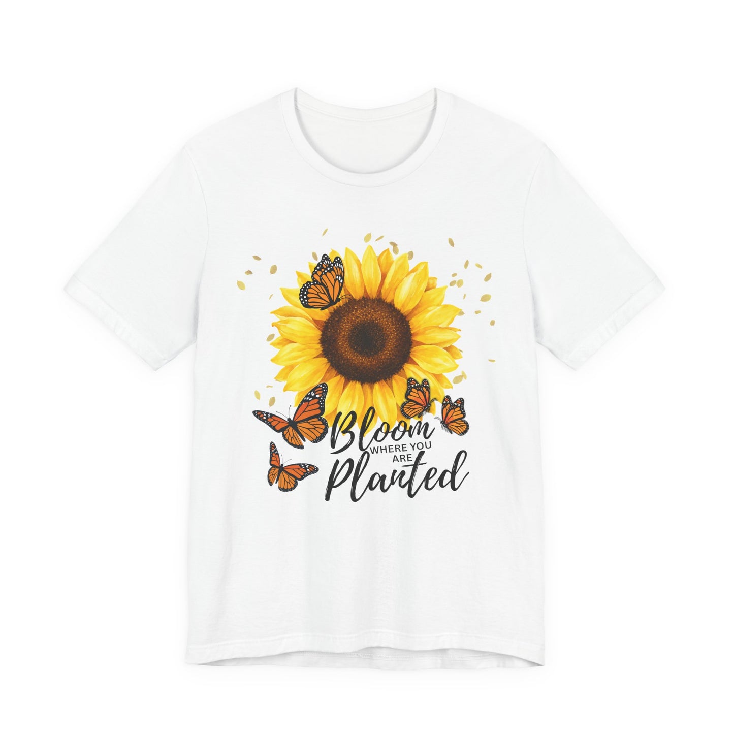 Sunflower Bloom Where You Are Planted Tee - 14920