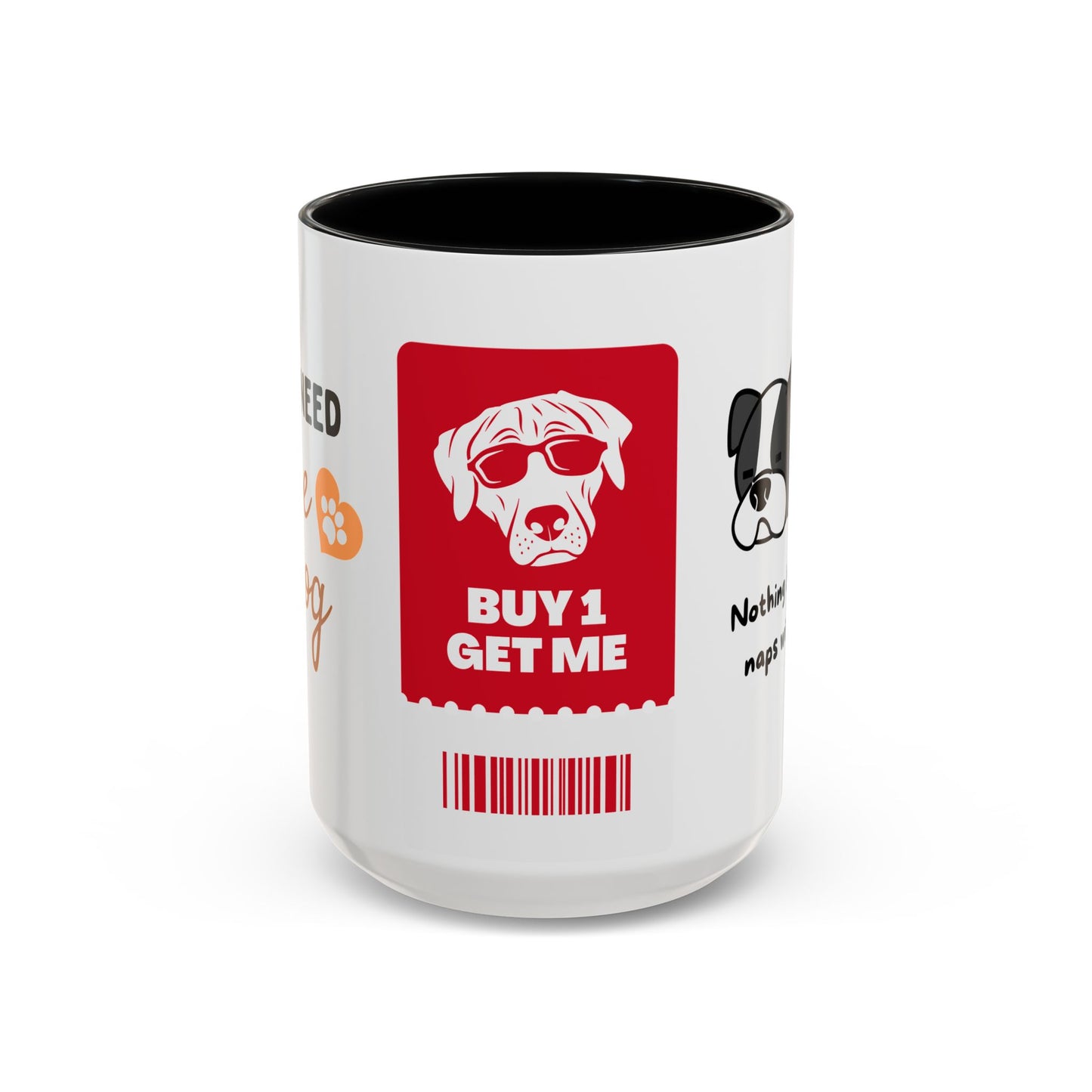 Buy One, Get Me - Accent Coffee Mug (11, 15oz)