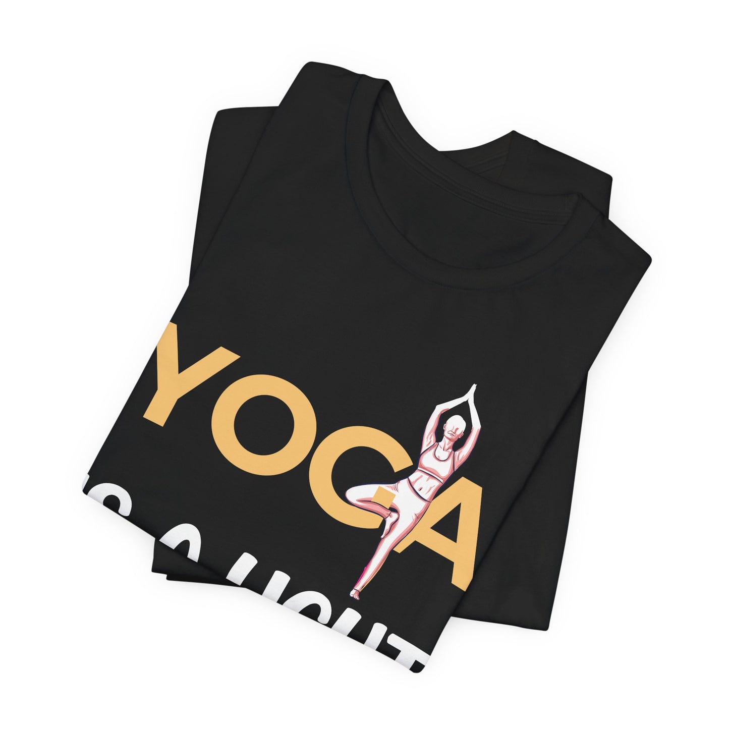 Yoga Is A Light That Shines Once & Goes Out - Unisex Jersey Short Sleeve Tee