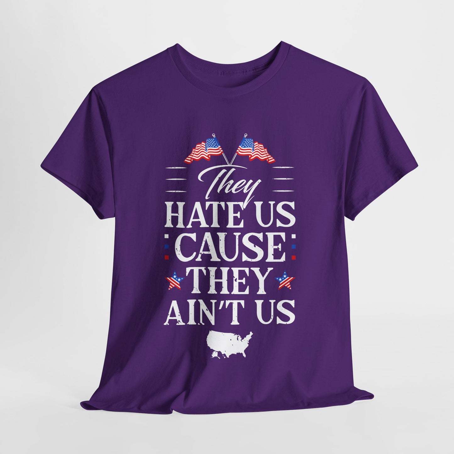 Patriotic Unisex Heavy Cotton Tee - 'They Hate Us Cause They Ain't Us' - Gift for Freedom Lovers, Casual Wear, Independence Day - 13651