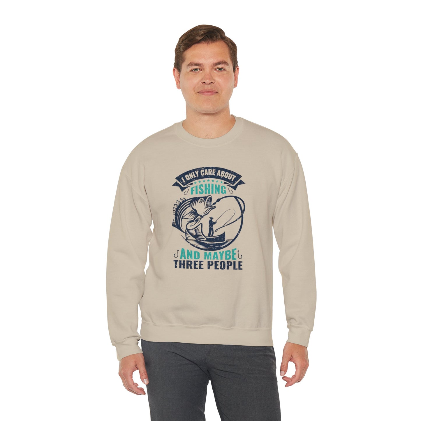 I Only Care About Fishing, and Maybe Three People - Unisex Heavy Blend™ Crewneck Sweatshirt