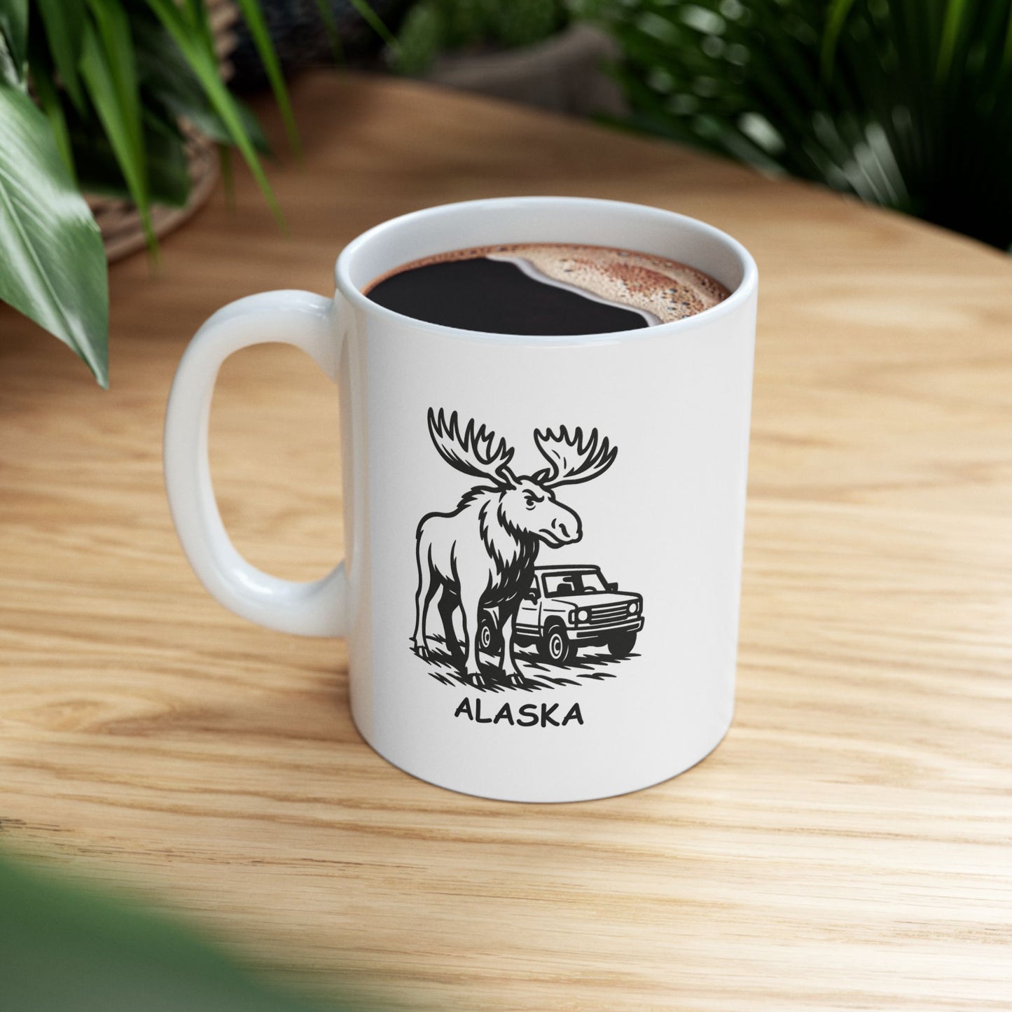 "Alaska: Where the moose are bigger than your truck." Ceramic Mug, 11/15oz - 12975