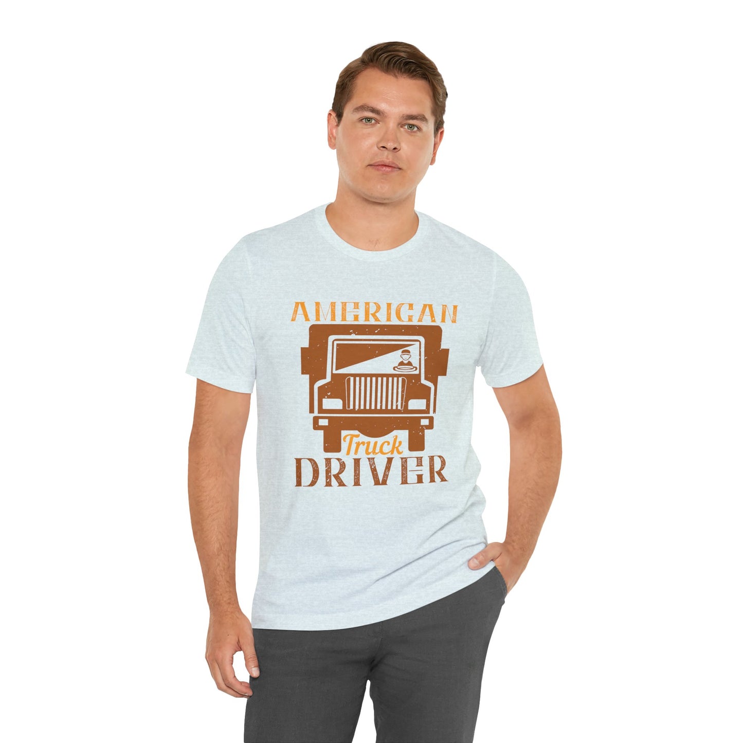 American Truck Driver - Unisex Jersey Short Sleeve Tee - 11400