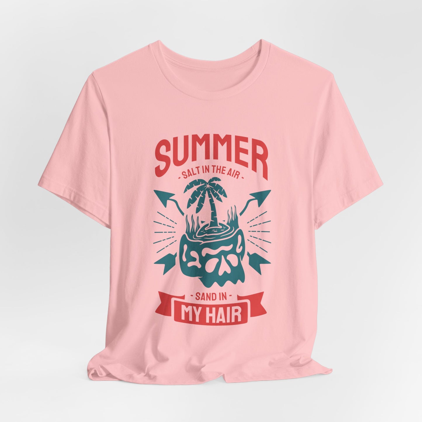 Salt In The Air, Sand In My Hair - Unisex Jersey Short Sleeve Tee