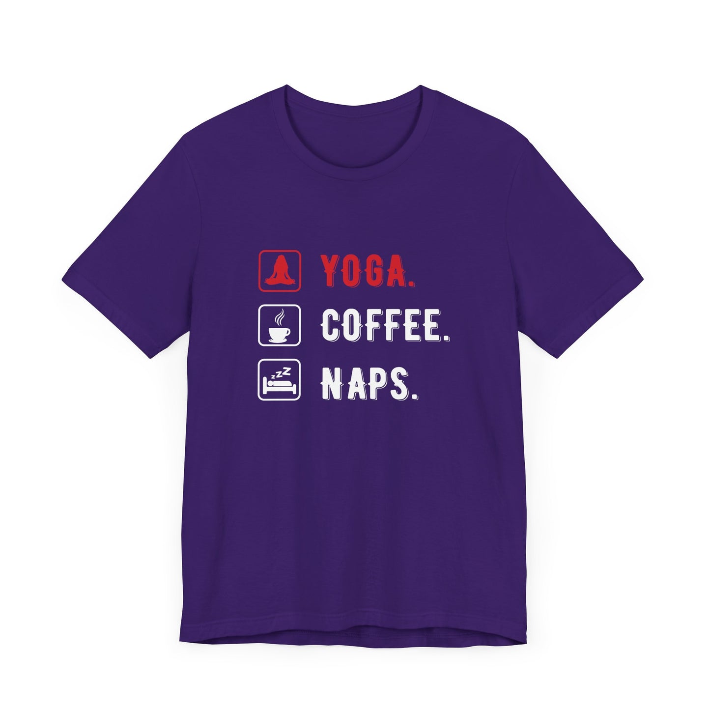 Yoga Coffee Naps - Unisex Jersey Short Sleeve Tee - 12159