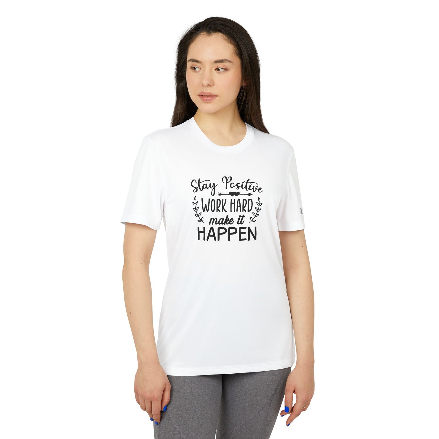 Stay Positive, Work Hard, Make It Happen - Adidas Unisex Sport T-shirt