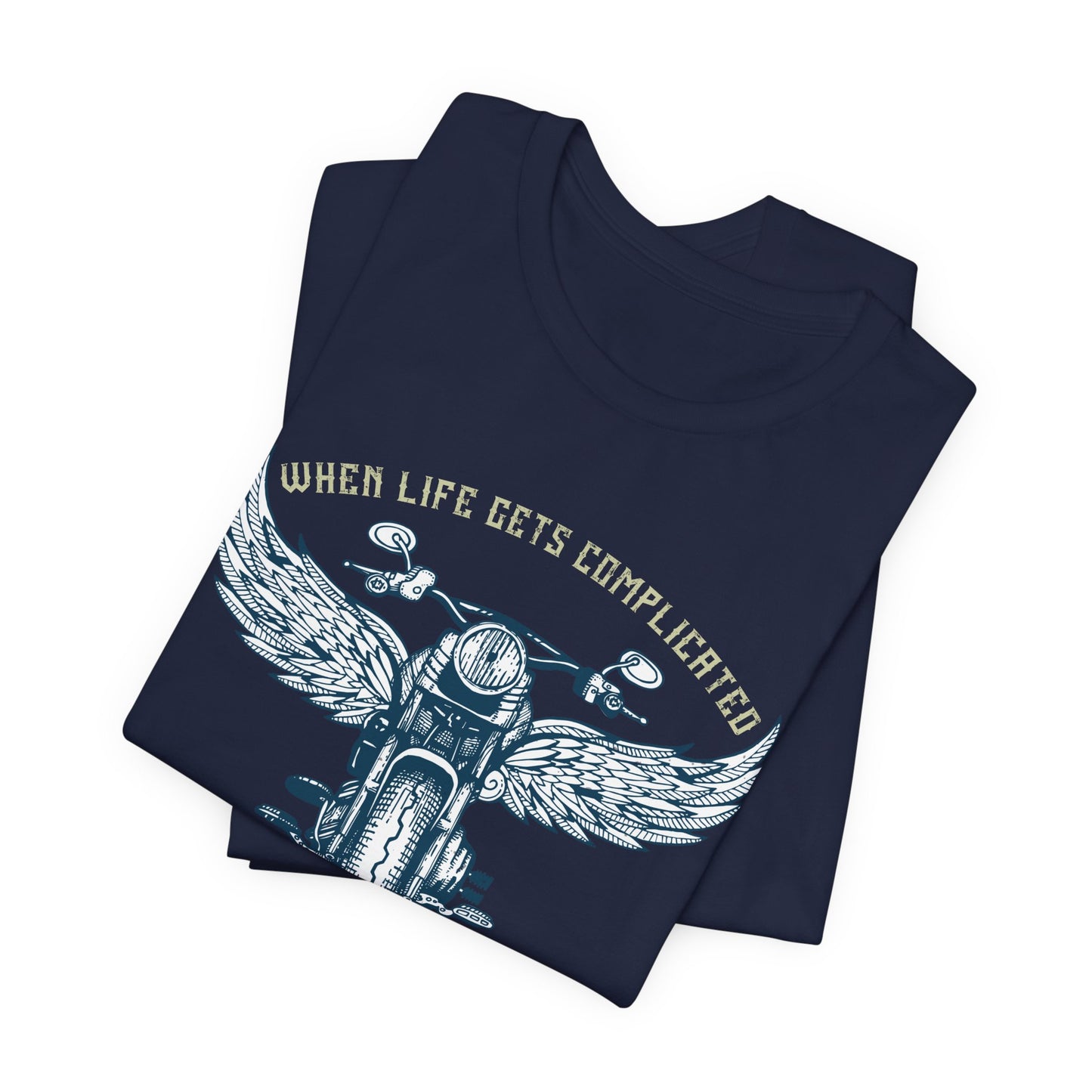 When Life Gets Complicated, I Ride - Unisex Jersey Short Sleeve Tee - 13959