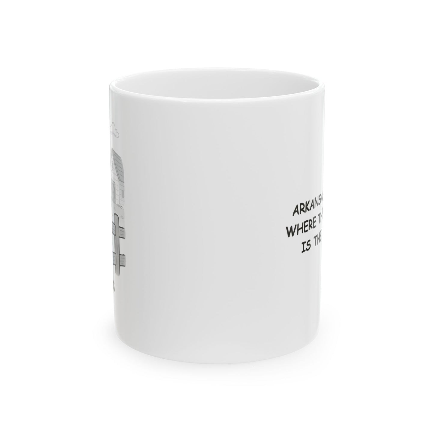 "Arkansas: The place where the simple life is the best life." Ceramic Mug - 13343