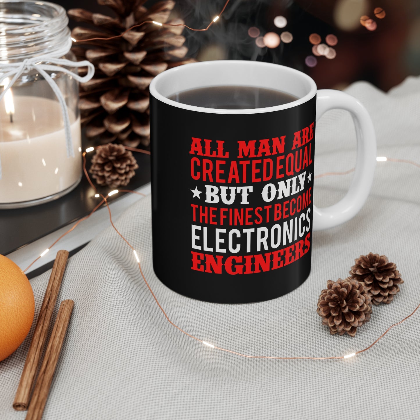 All men Are Created Equal, Then Some Become Professional Engineer - Mug 11oz - 13541