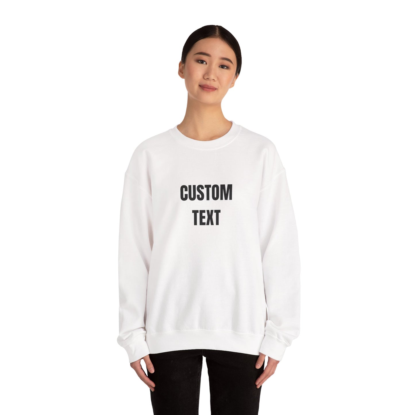 Custom Text Crewneck Sweatshirt – Personalized Unisex Pullover - 14682