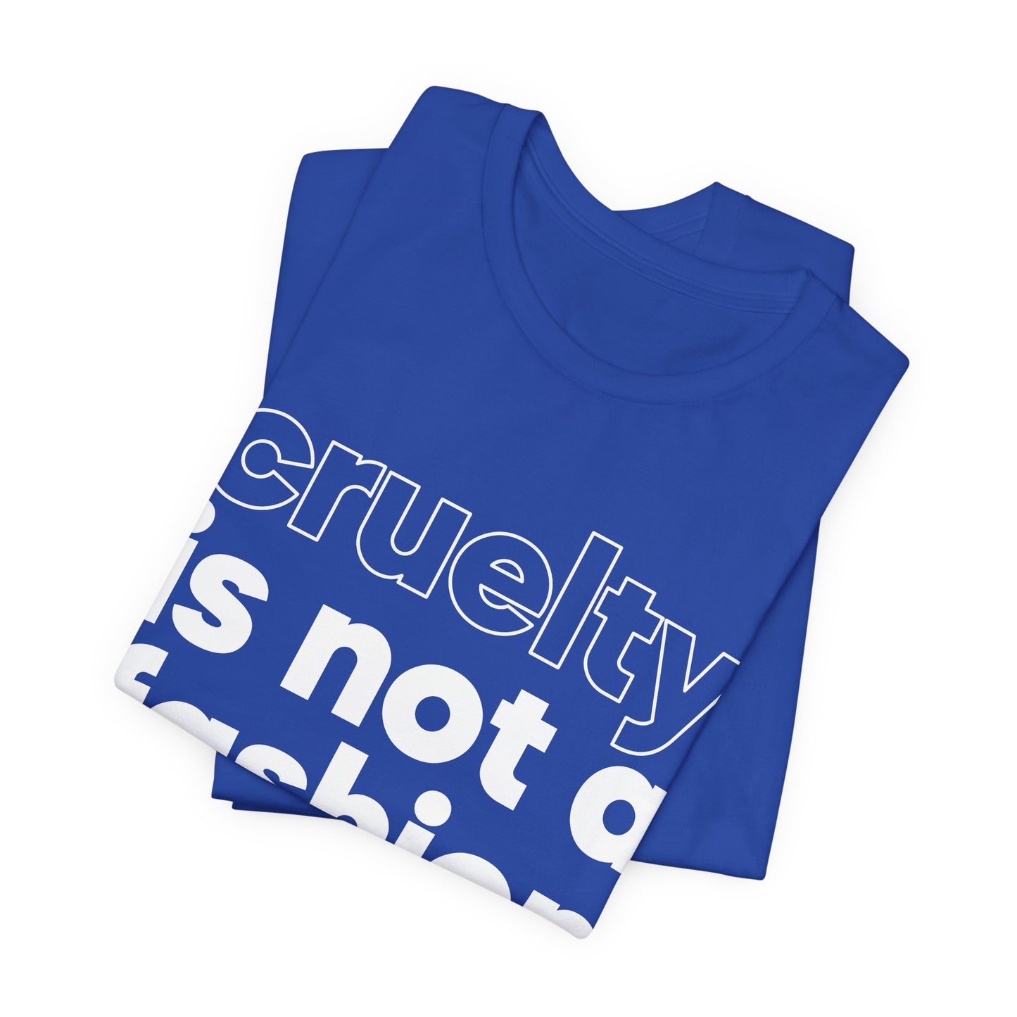 Vegan: Cruelty Is Not A Fashion Statement - Unisex Jersey Short Sleeve Tee