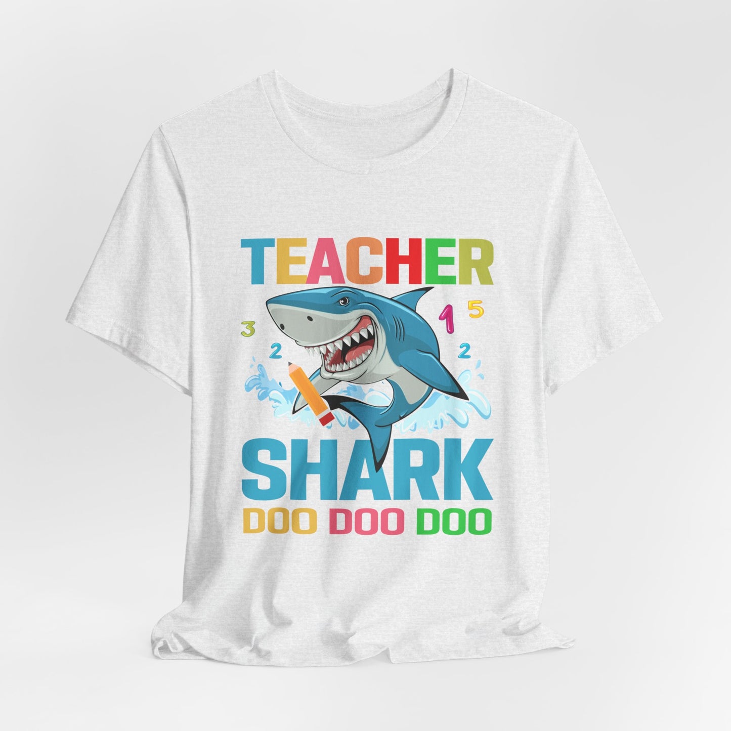 Teacher Shark - Unisex Jersey Short Sleeve Tee