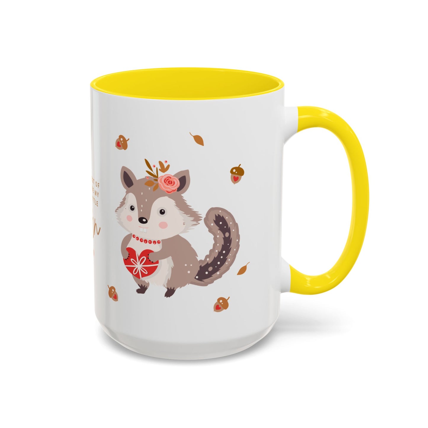 In The Forest Of Love, You're My Favorite Little Acorn - Accent Coffee Mug (11, 15oz) - 10858