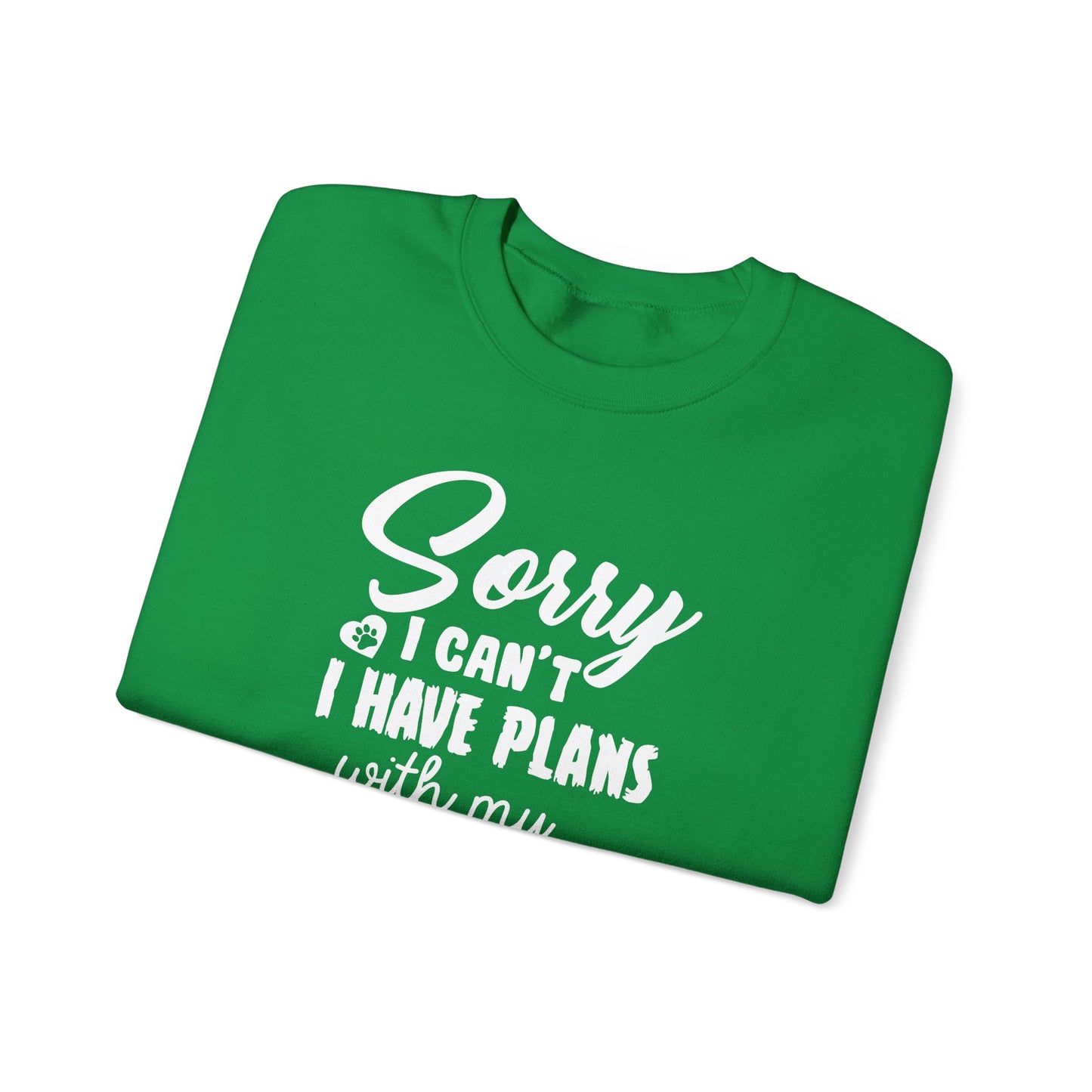 Sorry, I Can't, I Have Plans With My Dog - Unisex Heavy Blend™ Crewneck Sweatshirt