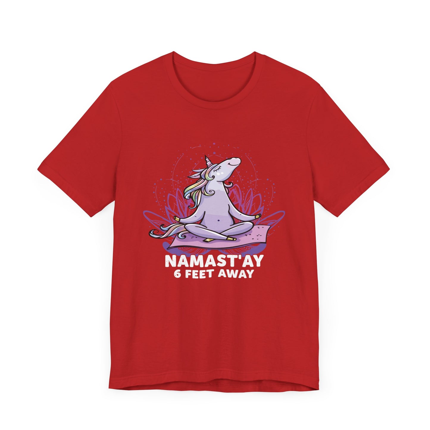 Yoga: Namastay, 6 Feet Away - Unisex Jersey Short Sleeve Tee