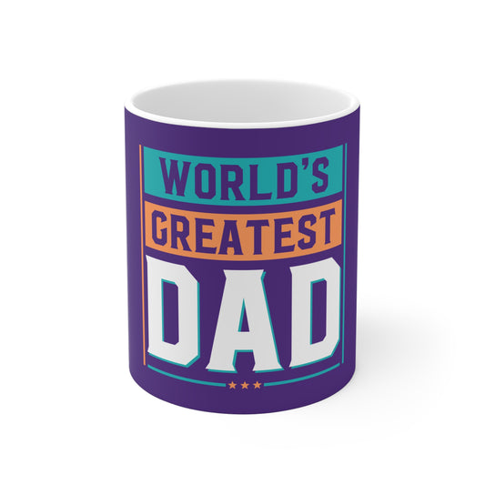 World's Greatest Dad - Mug 11oz