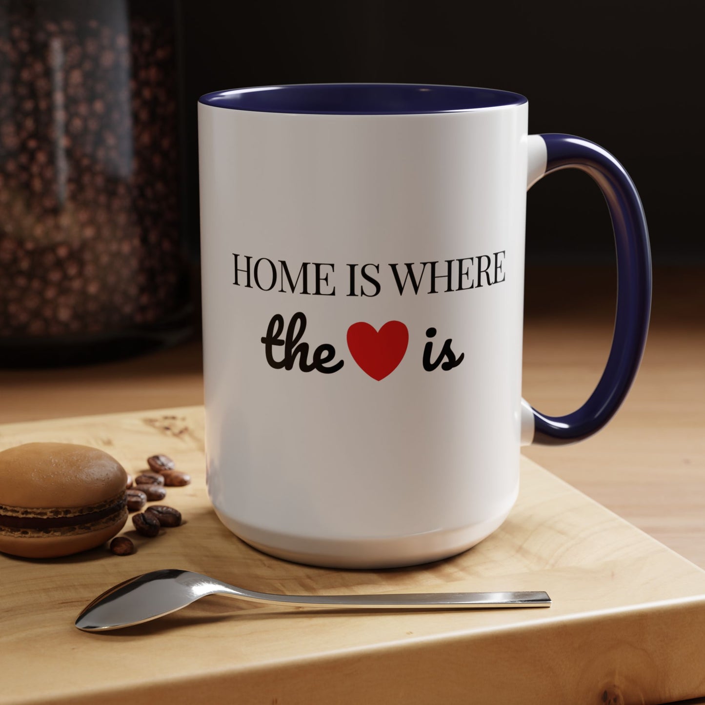 "Home is Where the Heart is" Coffee Mug —  Minimal Accent Ceramic Mug (11/15oz) - 14684