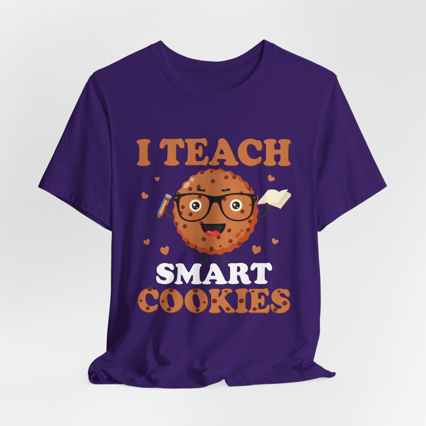 Teacher: I Teach Smart Cookies - Unisex Jersey Short Sleeve Tee - 13480