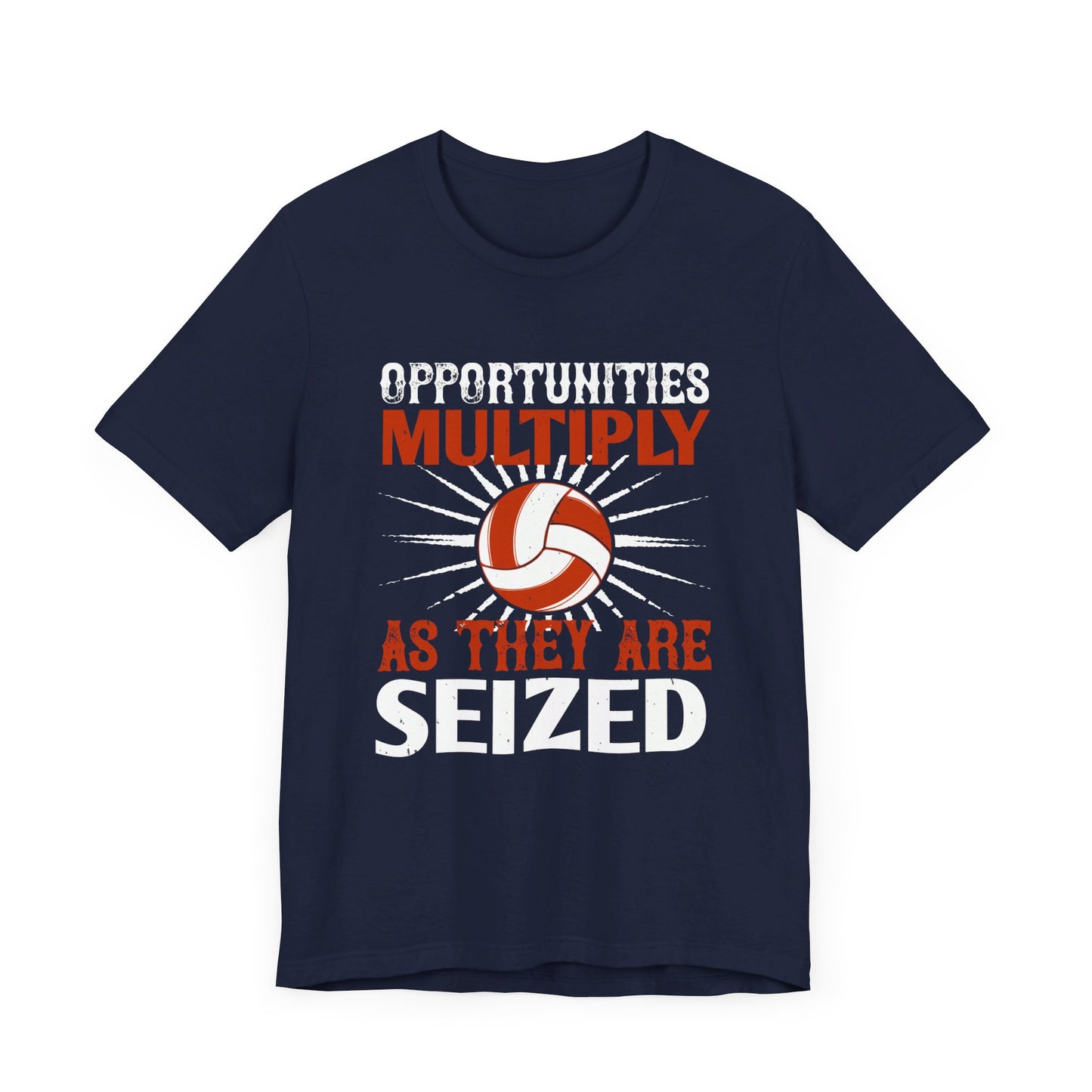 Opportunities multiply as they are seized - Unisex Jersey Short Sleeve Tee