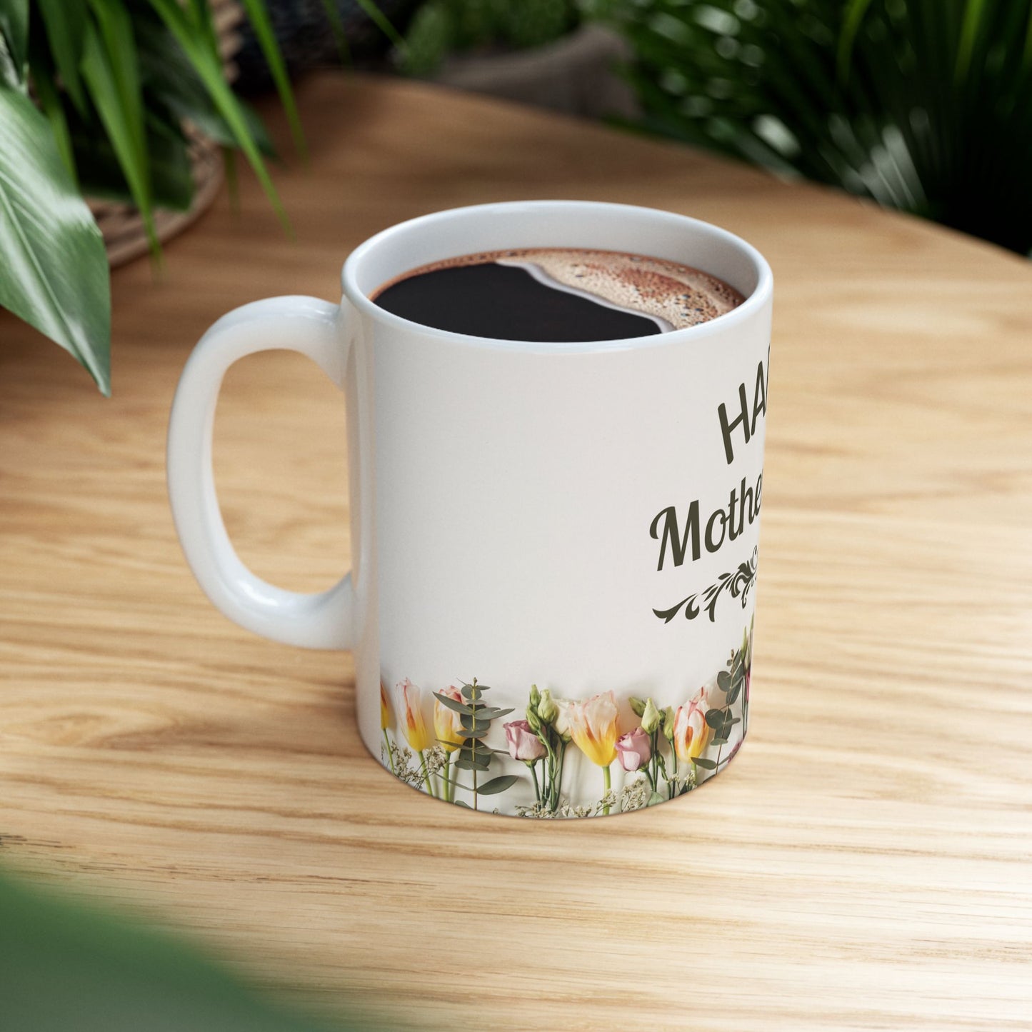 Happy Mother's Day Floral Ceramic Mug (11oz, 15oz) - 11917
