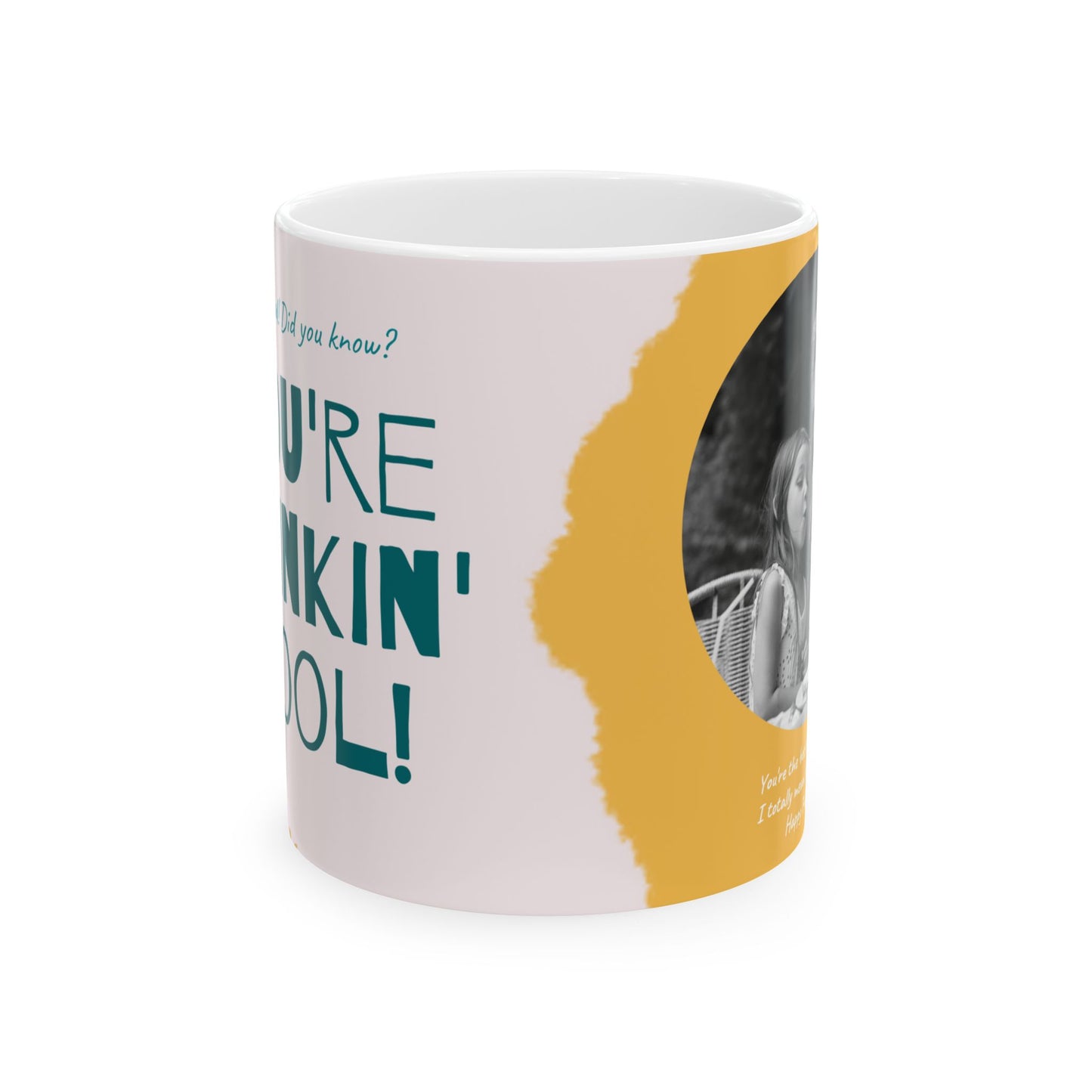 "Hey Dad, Did You Know? You're Stinkin' Cool!" Ceramic Mug - 12904