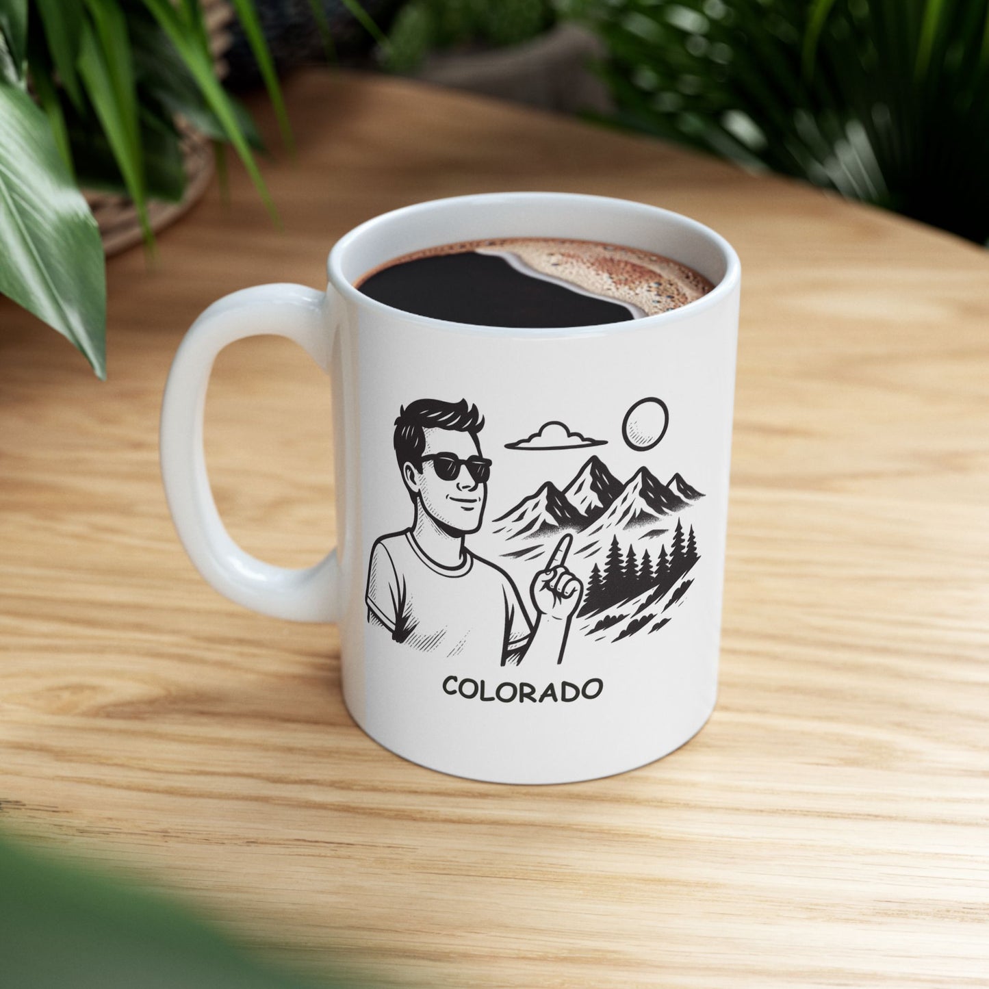 "In Colorado, our favorite pastime is altitude—both literal and figurative." Ceramic Mug - 13526