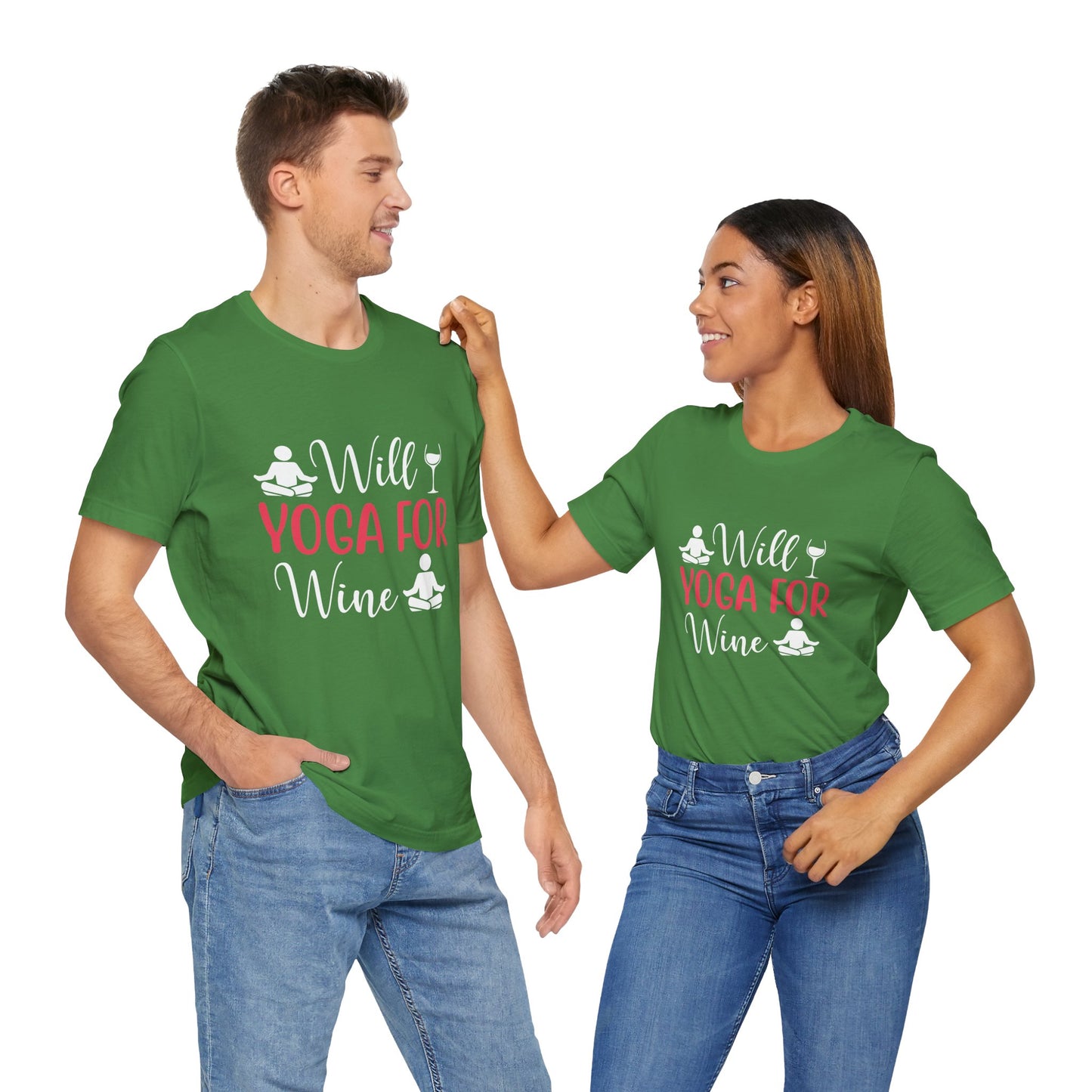 Will Yoga For Wine - Unisex Jersey Short Sleeve Tee - 12525