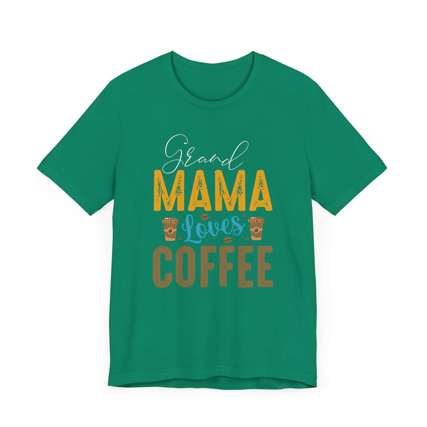 Grand Mama Loves Coffee - Unisex Jersey Short Sleeve Tee