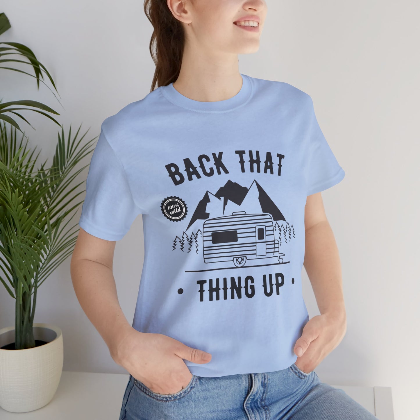 Camping: Back That, Thing Up - Unisex Jersey Short Sleeve Tee