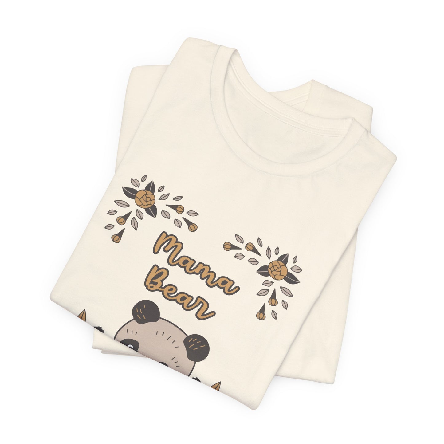 Mama Bear - Unisex Jersey Short Sleeve Tee