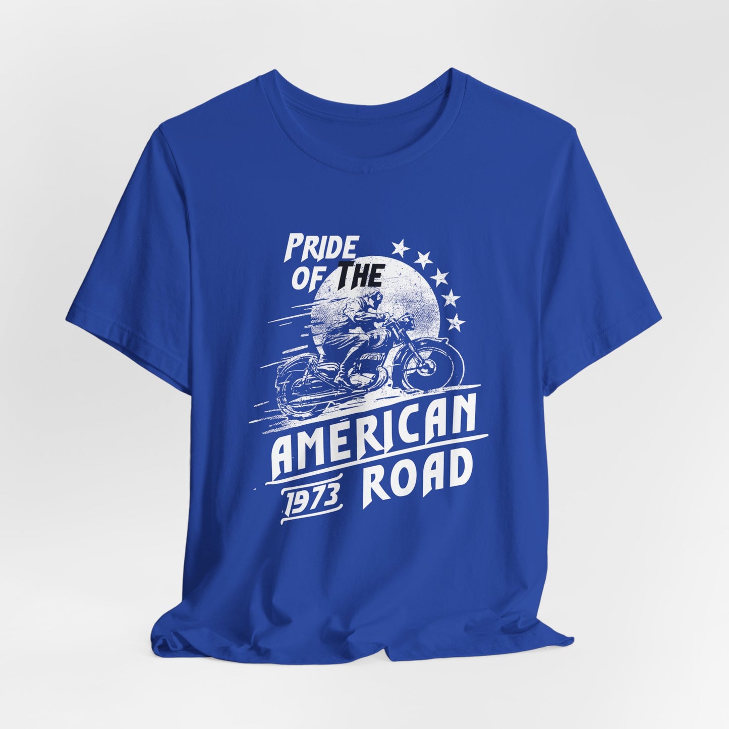 Pride Of The American Road - Unisex Jersey Short Sleeve Tee